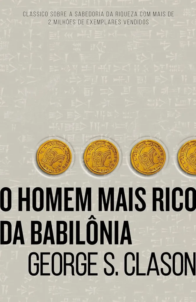 Livros Recomendados - Meia Ficha 6 Livro: O Homem Mais Rico da Babilônia