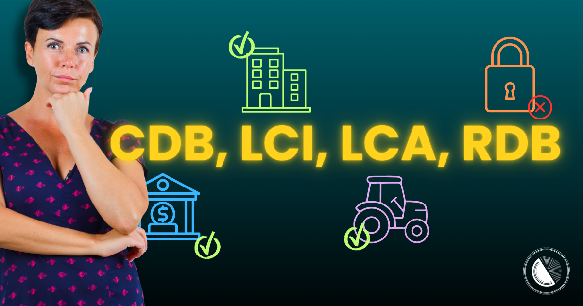CDB, LCI, LCA e RDB: O Guia Completo para Investir com Segurança em 2026 2 Guia completo de CDB, LCI, LCA e RDB com seguranca em 2026