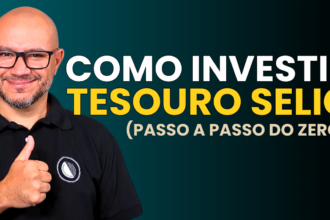 Como Investir no Tesouro Selic: Passo a Passo Completo (E Por Que Todo Mundo Está Errado) 7 Como investir no Tesouro Selic em 2026 - Passo a Passo do Zero