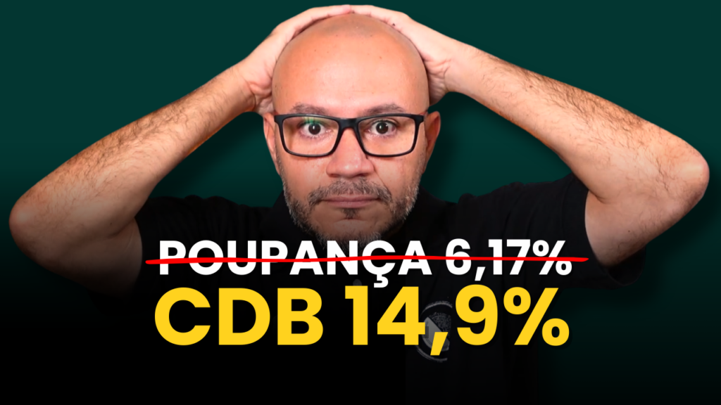 CDB o investimento que rende mais que o dobro do que a poupança
