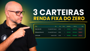 Simulação de 3 carteiras de renda fixa - conservadora, moderada e arrojada