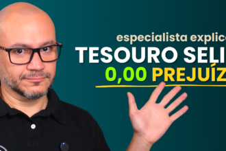 Tesouro Selic - O único investimento que nunca deu prejuízo