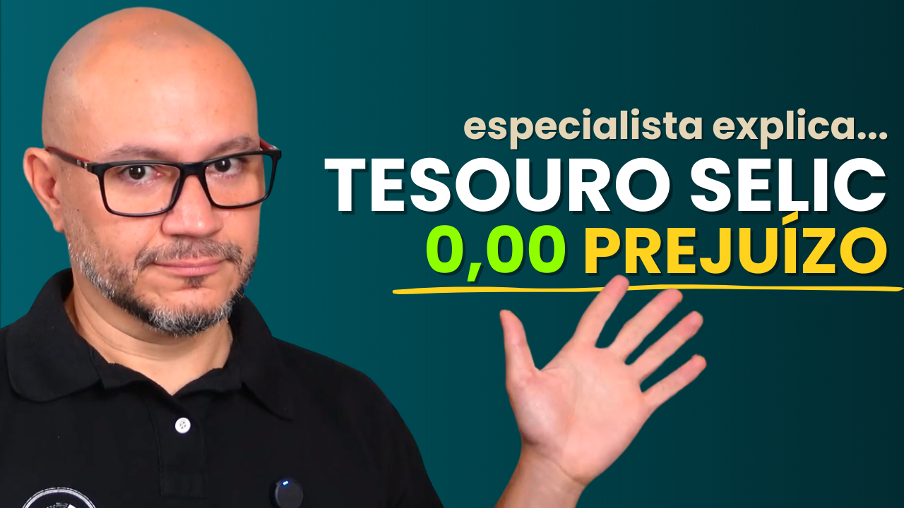 Tesouro Selic - O único investimento que nunca deu prejuízo
