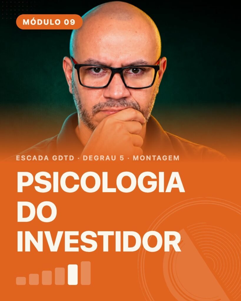 modulo 09 psicologia do investidor v2