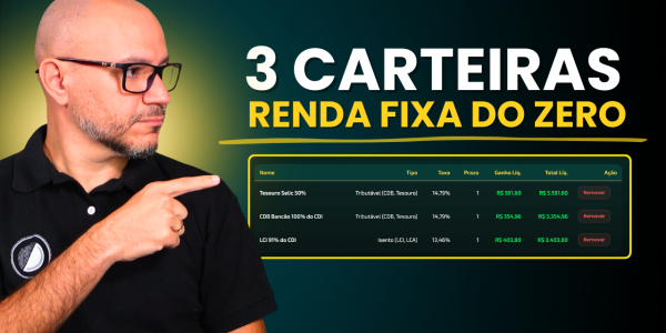 Simulação de 3 carteiras de renda fixa - conservadora, moderada e arrojada